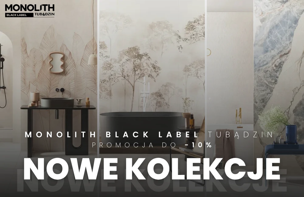 Monolith Black Label tubądzin